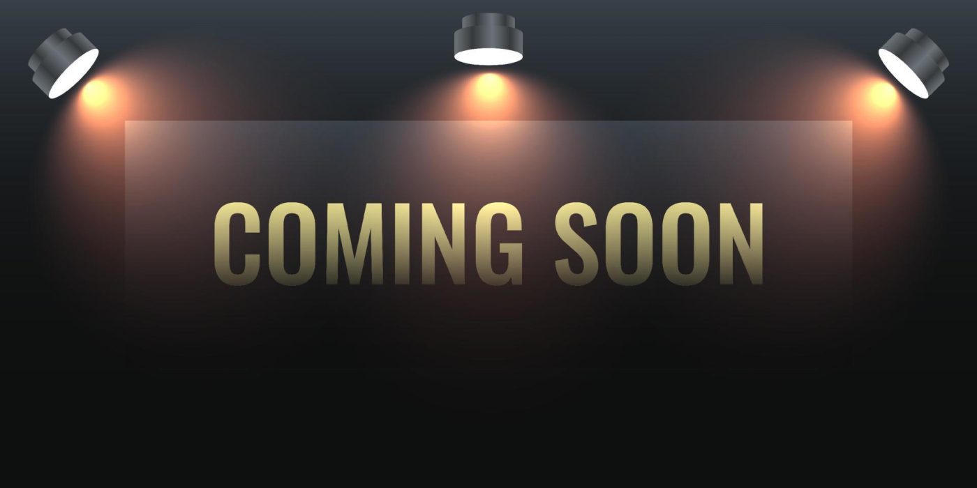 coming soon
